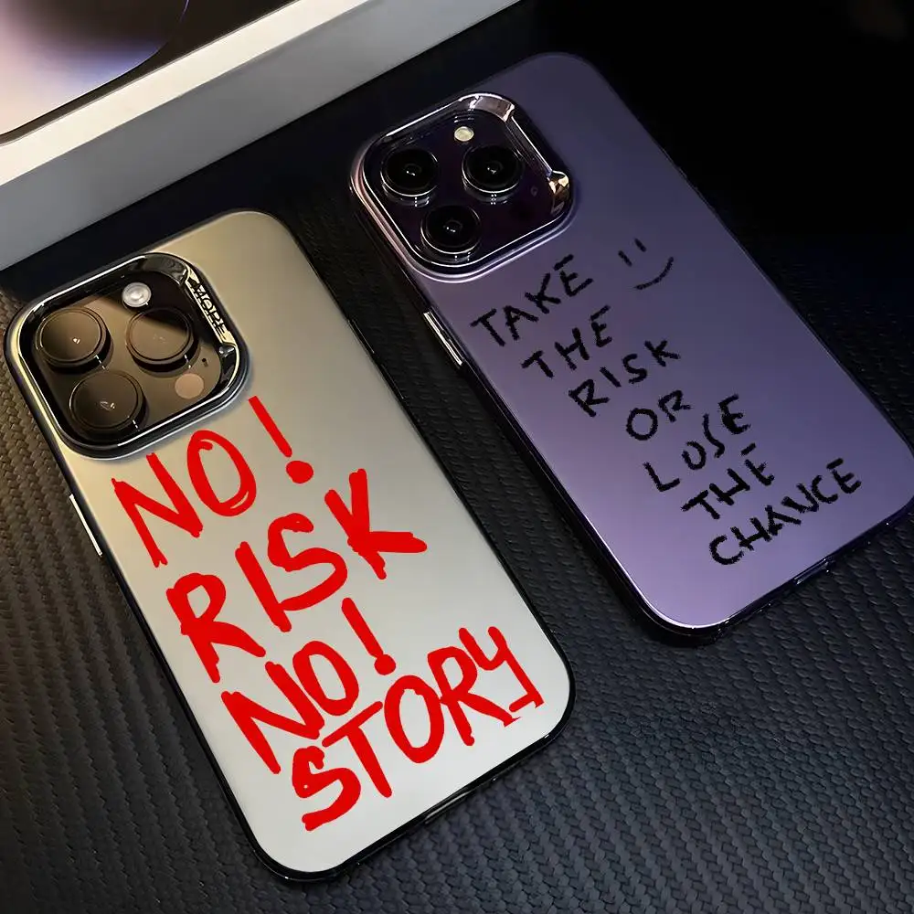 No Risk No Story Phone Case for Samsung Galaxy A37 A57 A17 A07 A16 A06 A35 A55 A25 A05S A15 A56 A54 A36 A34 A24 A26 4G 5G Cover