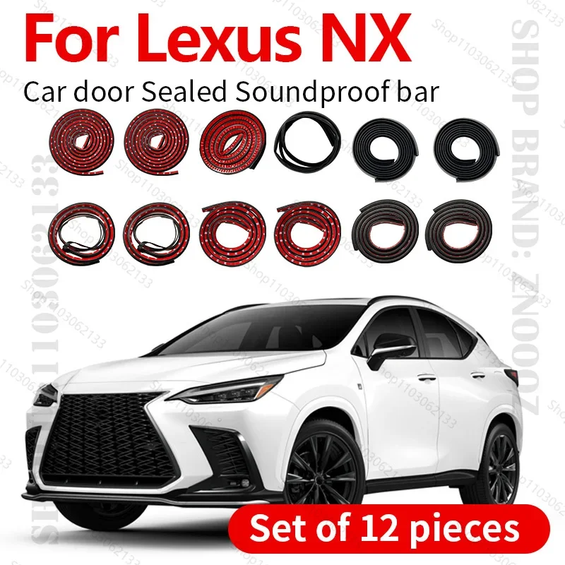 

For 2014-2025 Lexus NX Car Door Seal Strip Rubber Double Layer Sealing Protector Soundproof Strip Dustproof Seal Strip 12PCS Set