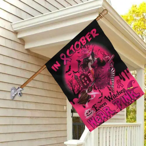 In October Even Witches Wear Pink Flag – Breast Cancer Awareness Garden Flag AAL HHM WZZ yyi