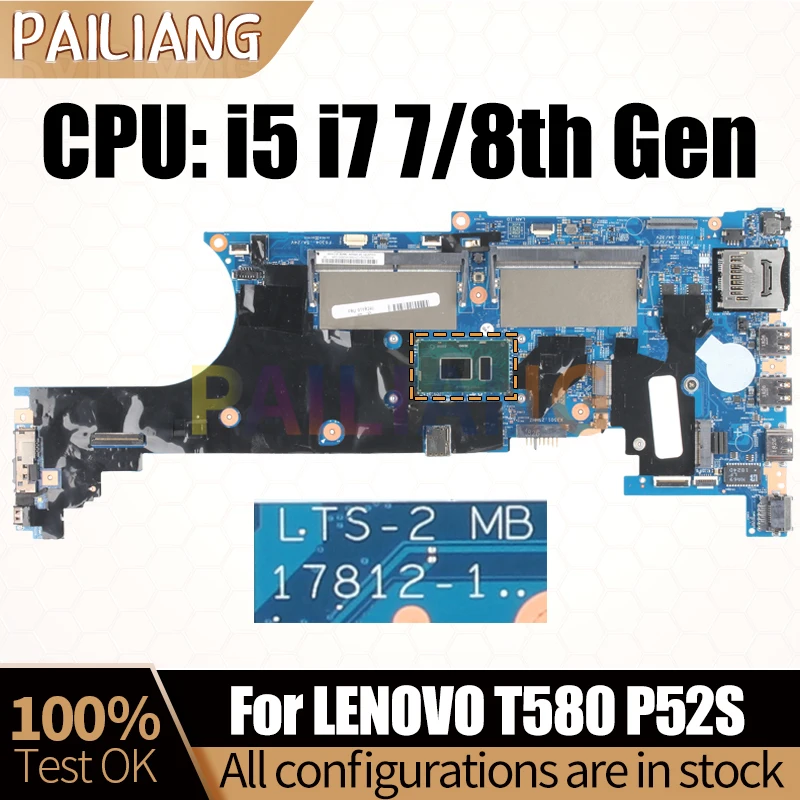 

For LENOVO T580 P52S Notebook Mainboard 17812-1 i5 i7 7/8th Gen 01YR296 01YR240 01YR250 01YR258 Laptop Motherboard Full Tested