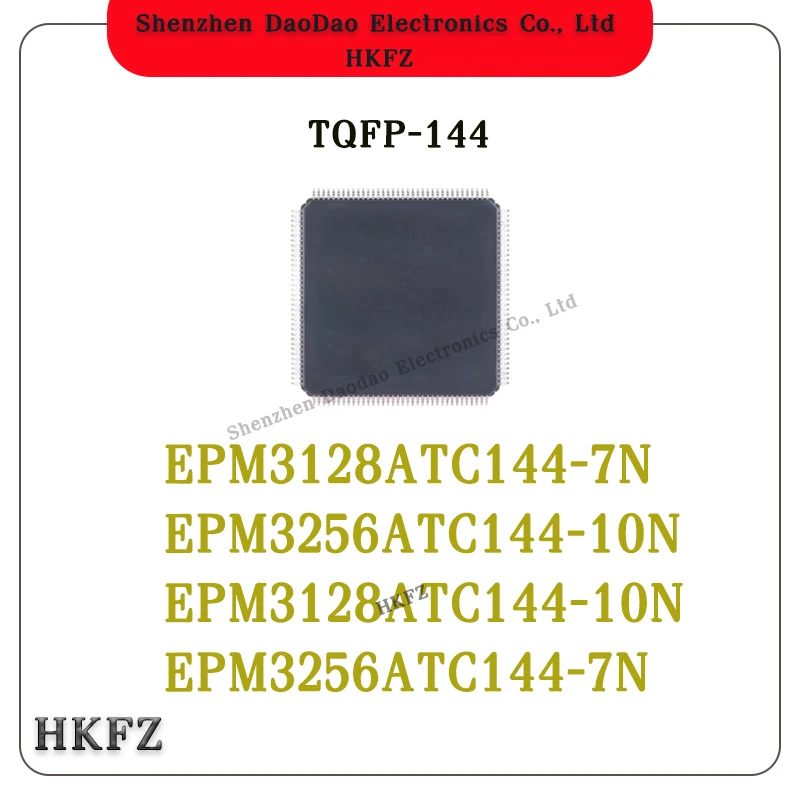EPM3128ATC144-7N EPM3256ATC144-10N EPM3128ATC144-10N EPM3256ATC144-7N IC Chip TQFP-144 Programmable Logic New Original