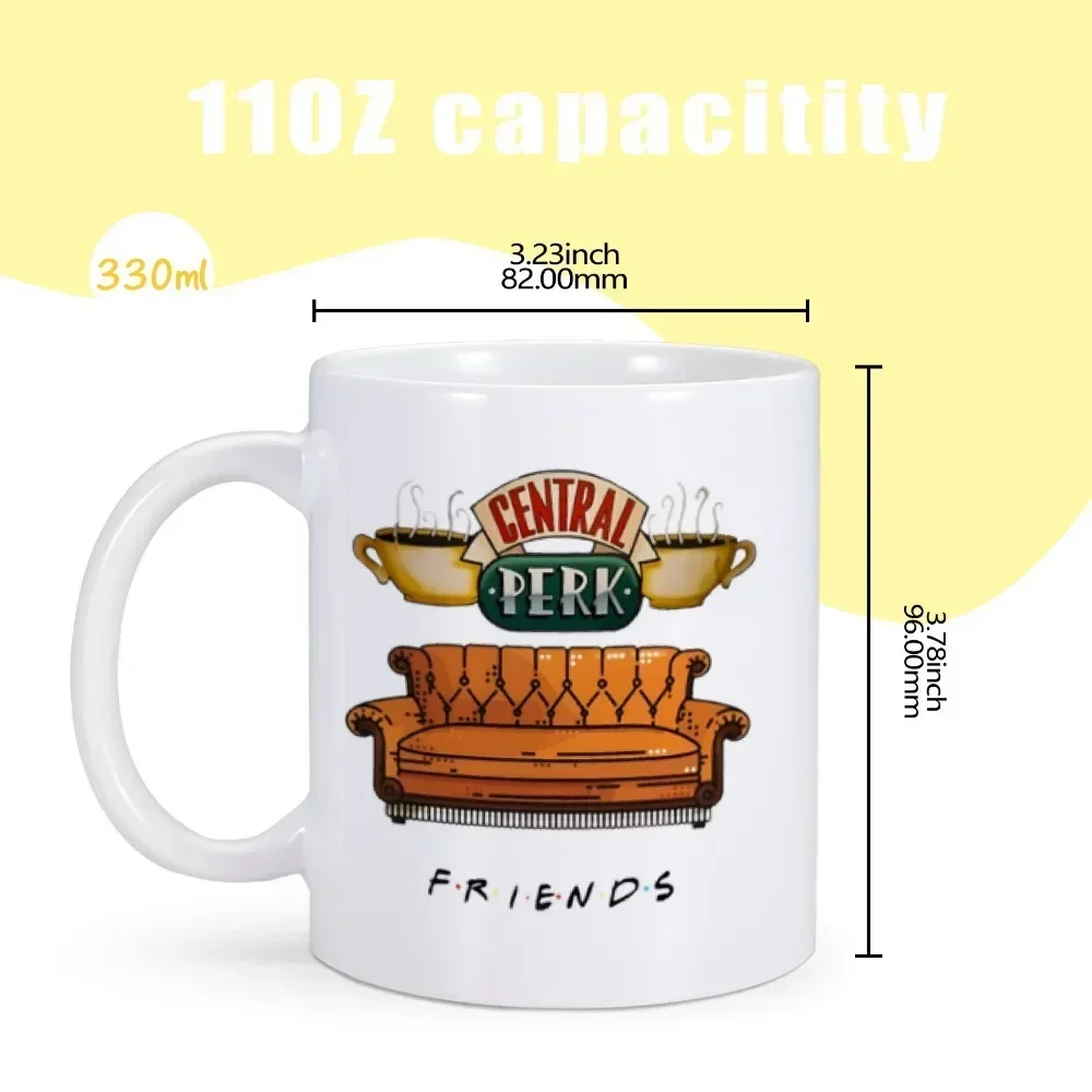 11oz Ceramic Mug FRIENDS TV Show Coffee Mugs Central Perk Milk Tea Cup Gift for Best Friend Birthday Dropshipping Wholesale