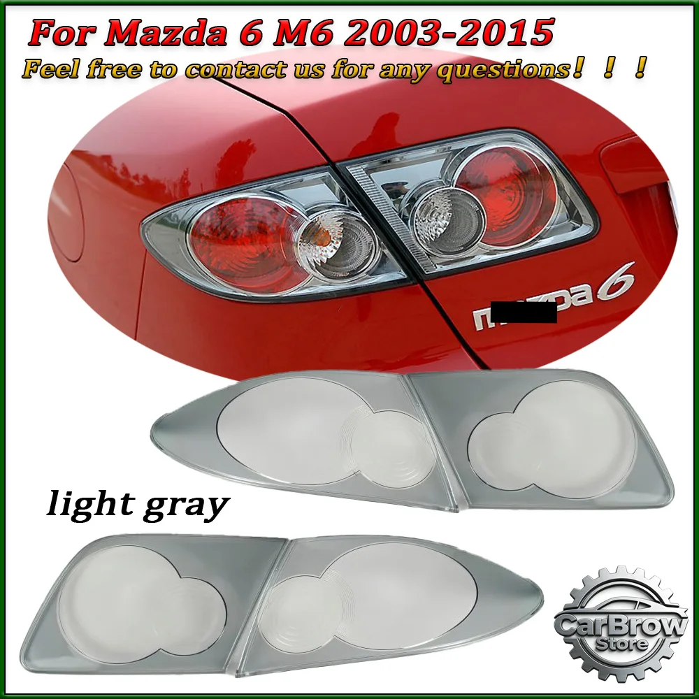 

For Mazda 6 M6 2006 to 2015 Car Taillight Shell Rear Signal Parking Lights Cover Auto Replacement Parts