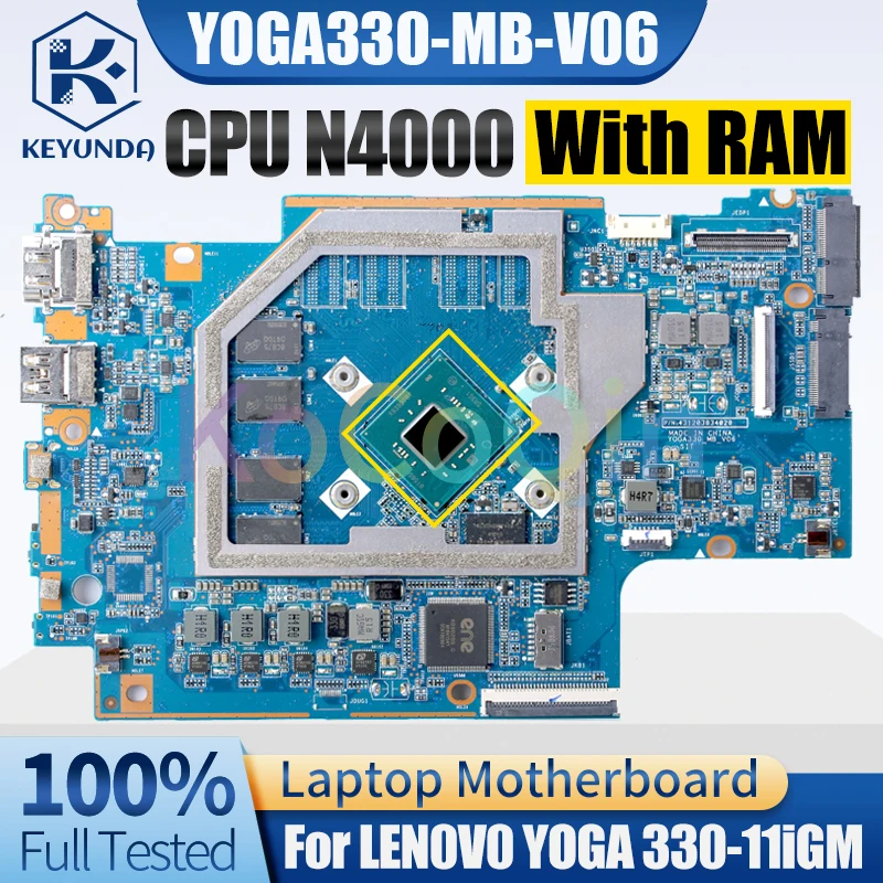 YOGA330-MB-V06 For LENOVO YOGA 330-11iGM Notebook Mainboard SR3S1 N4000 With RAM 5B20Q81352 Laptop Motherboard Full Tested