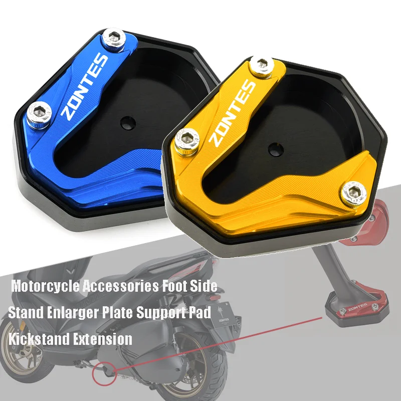 

For Zontes 350E 350D 350m 368D 368m ZONTES Motorcycle Accessories Foot Side Stand Enlarger Plate Support Pad Kickstand Extension