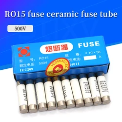 5/20/60Pcs 10*38 Fast blow Ceramic Fuse 10x38mm Fuse 380V 500V 0.5A 1A 2A 3A 4A 5A 6A 8A 10A 16A 20A 25A 32A 40A RO15 RT18 RT14