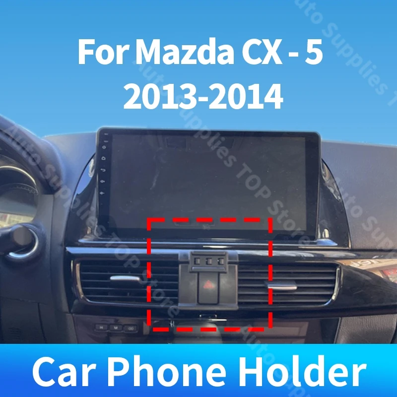 

For Mazda CX - 5 2013-2014 Car Phone Holder Special Fixed Bracket Wireless Charger Gravity For Car Auto Interior Accessories