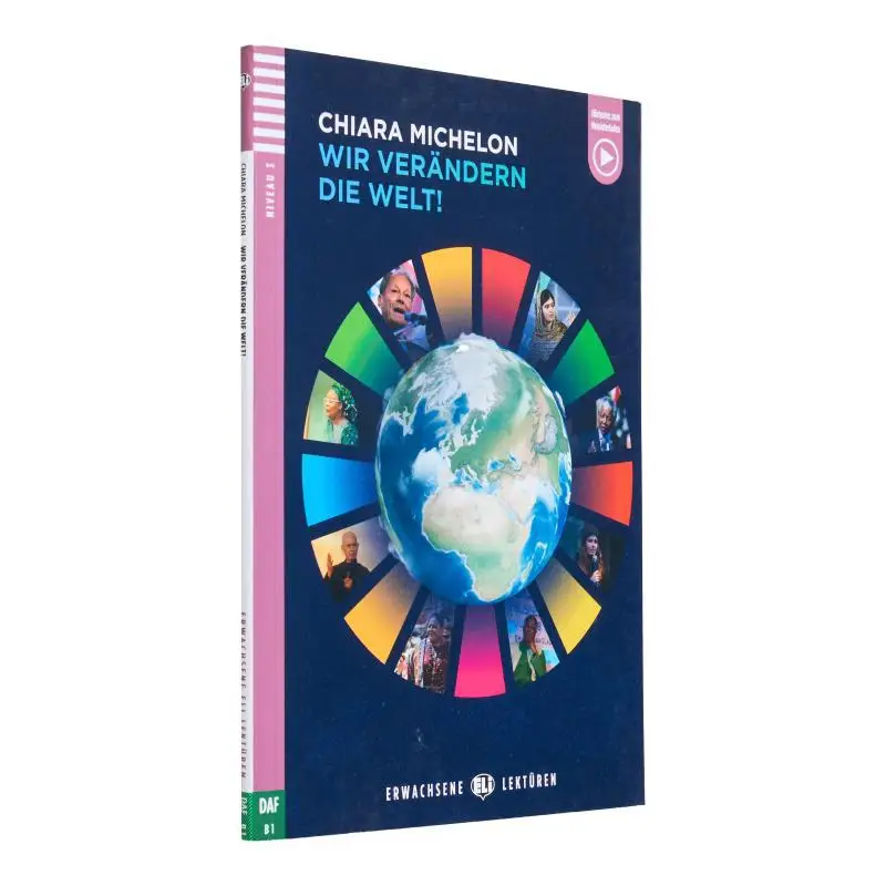 

ELI Young Adult Readers German B1 Wir Verandern Die Welt Издательная группа ELI Издательская группа ELI 9788853639721 Книга