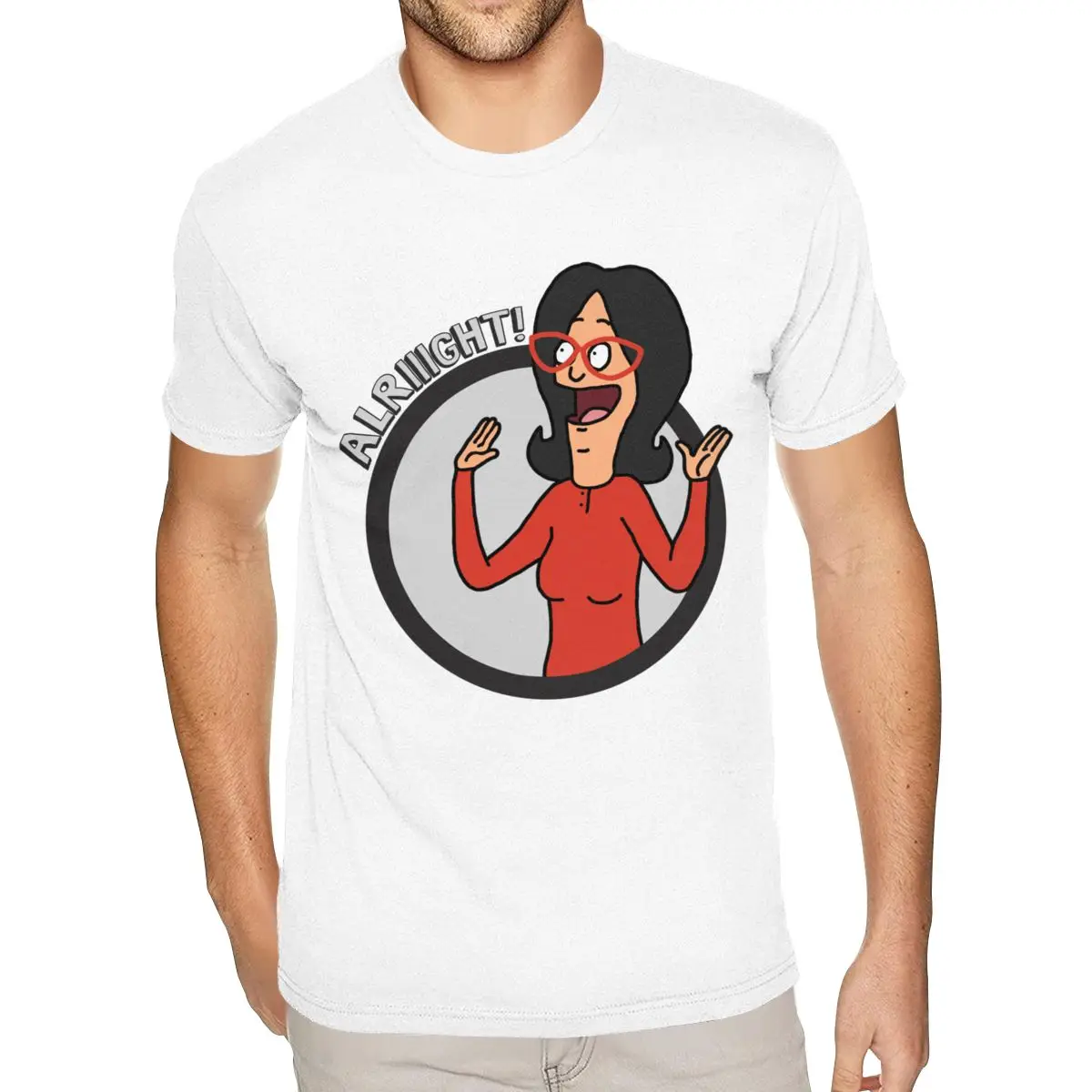 

Custom The Belchers Alright Bobs Burgers T Shirt Men Personalized Short Sleeves Ultra Cotton White Crew Neck Tee