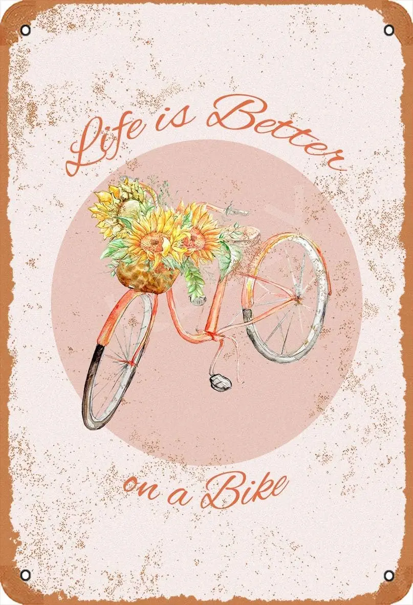 Life is Better On A Bike Metal Vintage Tin Sign Wall Decoration 12x8 inches for House Room Cafe Bars Restaurants Pubs Man Cave D