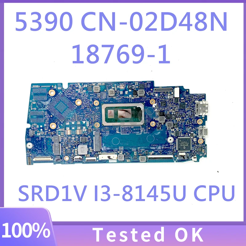 

Mainboard 2D48N 02D48N CN-02D48N For DELL 5390 Laptop Motherboard 18769-1 With SRD1V I3-8145U CPU 100% Fully Tested Working Well