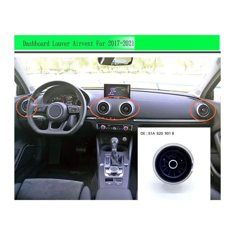Dashboard Louver Airvent Grille Set(2Pcs) For A3 S3 RS3 Sportback 8V 2017-2021 81A820901B Air Condition Vent