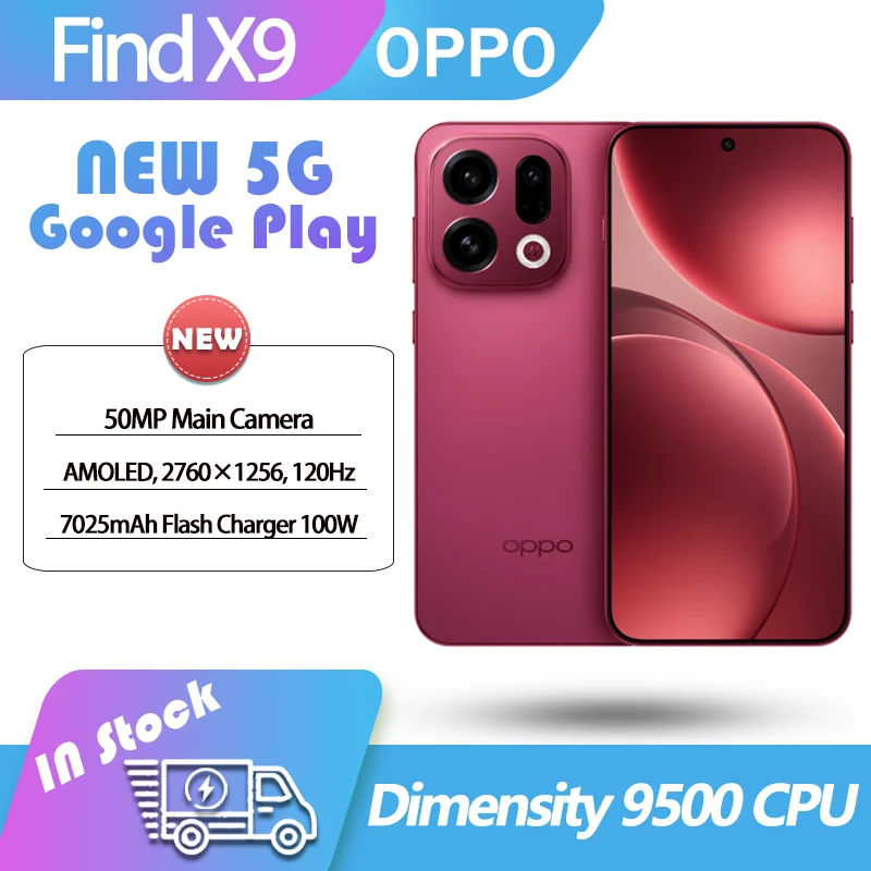 OPPO Find X9 AI 5G Dimensity 9500 6.59 AMOLED 120HZ 7025mah 80W Super Flash 50W Wireless50MP NFC Google Play ColorOS 16 Find