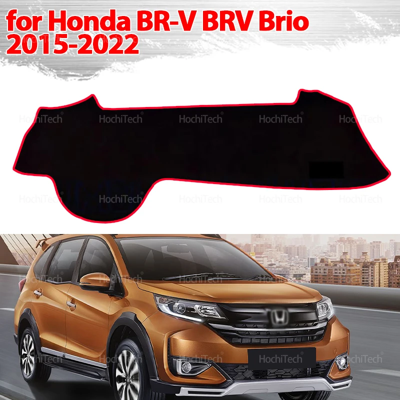 Almohadilla protectora de cubierta de tablero para Honda BR-V BRV Brio 2015 2016 2017 2018 2019 2020-2022 tablero de salpicadero sombrilla alfombra Anto-UV