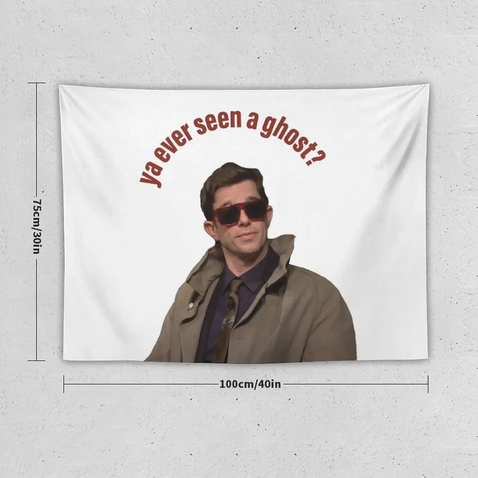 John mulaney ya ever seen a ghost Tapestry For Bedroom Home Decorating Room Decorations Tapestry