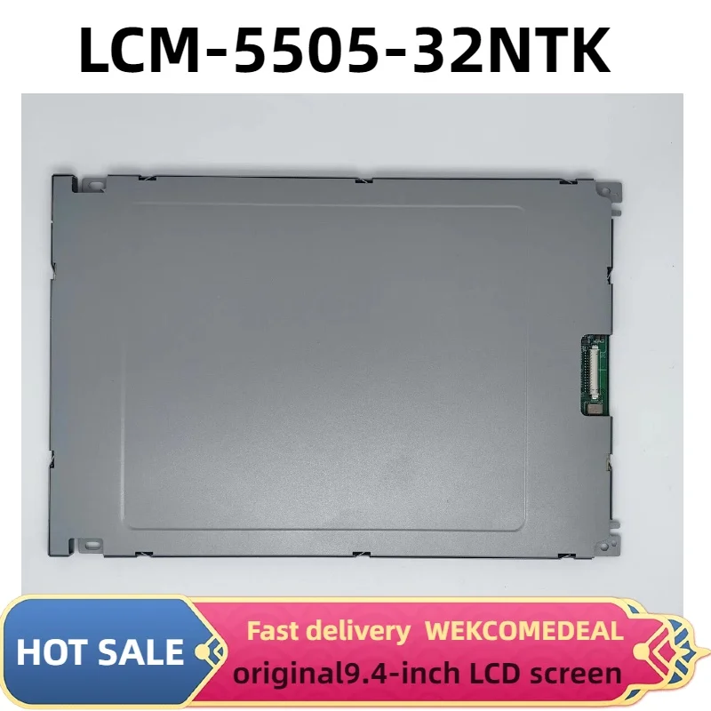 New 9.4 Inch LCM-5505-32NTK/LM-KE55-32NTK/F-51430NFU-FW/DMF50260NFU-FW/LMG5278XUFC-00T LCD