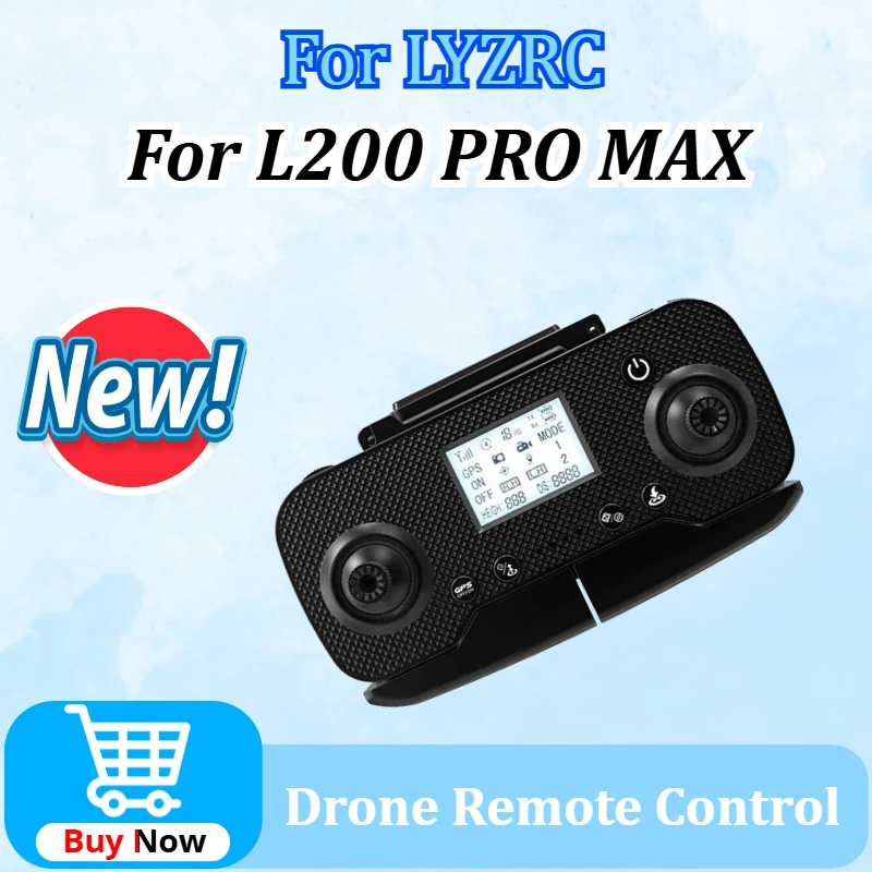 

Newly Upgraded L200 PRO MAX Drone Remote Control for LYZRC L200 Pro Max Drone Obstacle Avoider L200 Controller