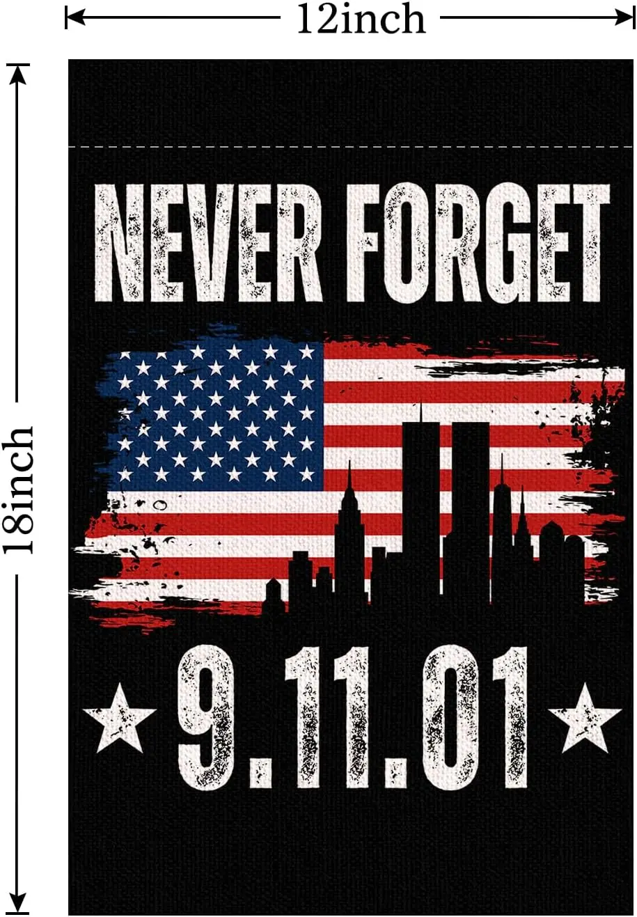 911 Never Forget Small Garden Flag,12x18 inches Outdoor Memorial 9/11 Patriotic Day Linen Double sided Commemorative Decorat XKK