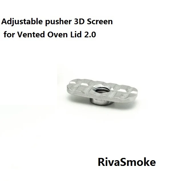 

Brand sendy adjustable pusher 3D Screen for Vented Oven Lid 2.0 FULLY OPTIMIZE YOUR PAX 2 PAX 3 & PAX2 PAX3 !