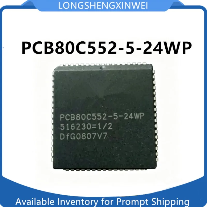 1PCS New PCB80C552-5-24WP PLCC68 8-bit Microcontroller Chip Original in Stock