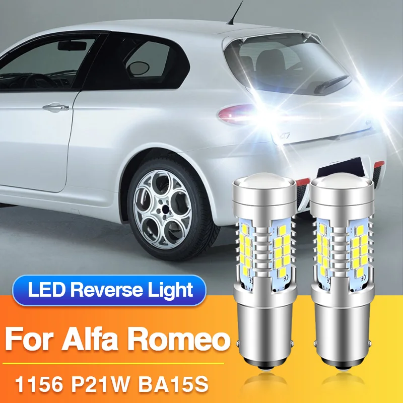 

2PCS P21W 1156 LED Reverse Lights BA15S 7506 Backup Lamps for Alfa Romeo 145 146 147 156 166 159 GTV Spider Brera Mito Giulietta