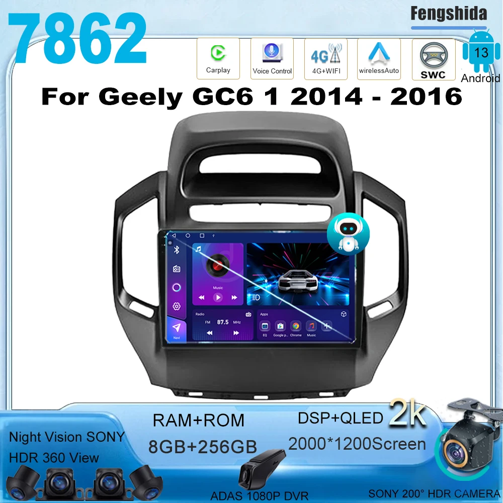 

Car Radio For Geely GC6 1 2014 - 2016 Android Auto Video Player Multimedia Navigation Carplay Bluetooth GPS 5G WIFI No 2din DVD