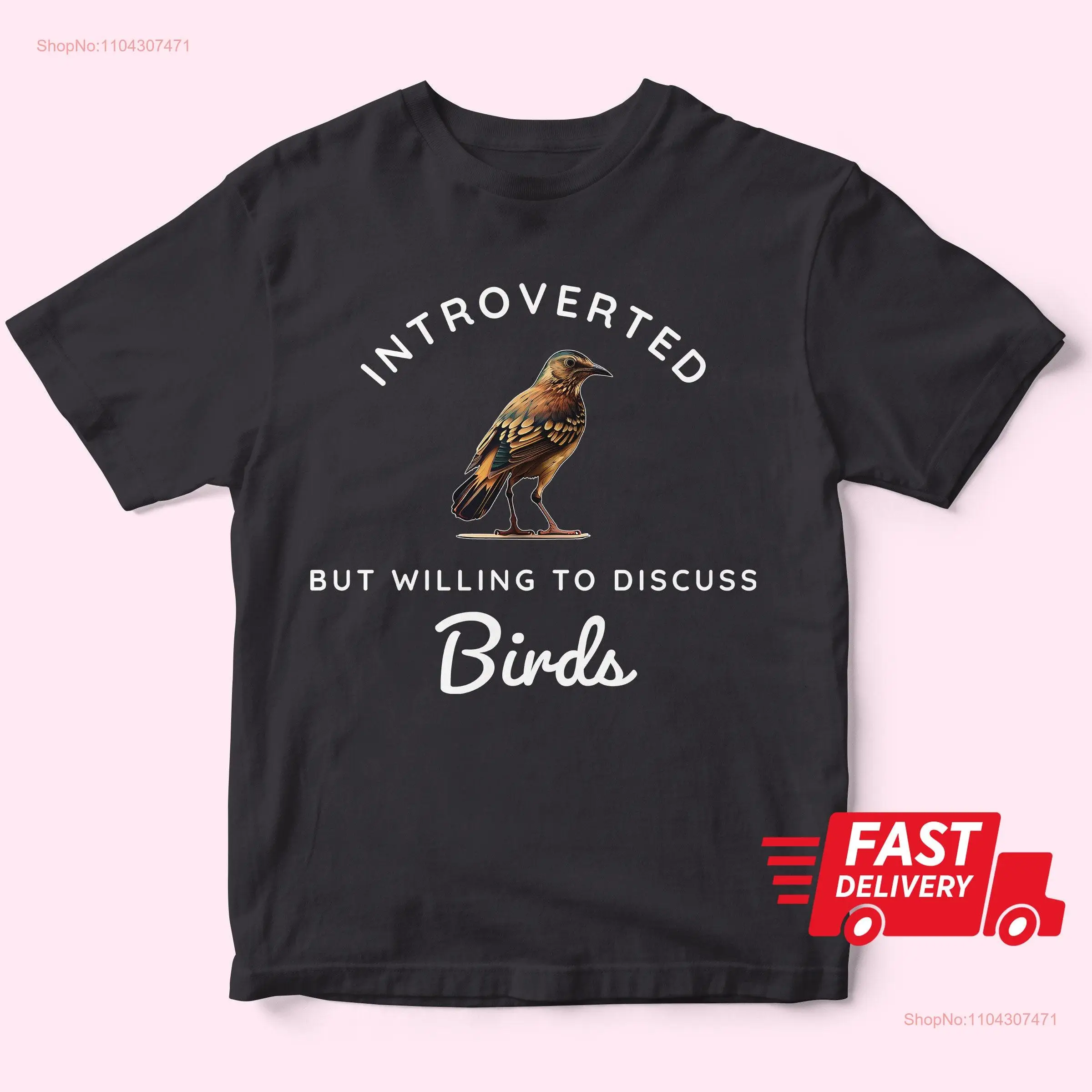 Bird Lover T Shirt Ornithology Introverted but Willing to Discuss Birds Watching Birdwatching Nature