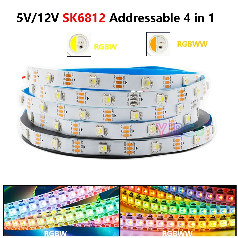 SK6812 RGBW RGBWW Led Strip 4 in 1 DC 5V 12V Similar WS2812B Individual Addressable 60 lede 60 leds/m Led Lights bar IP30 65 67