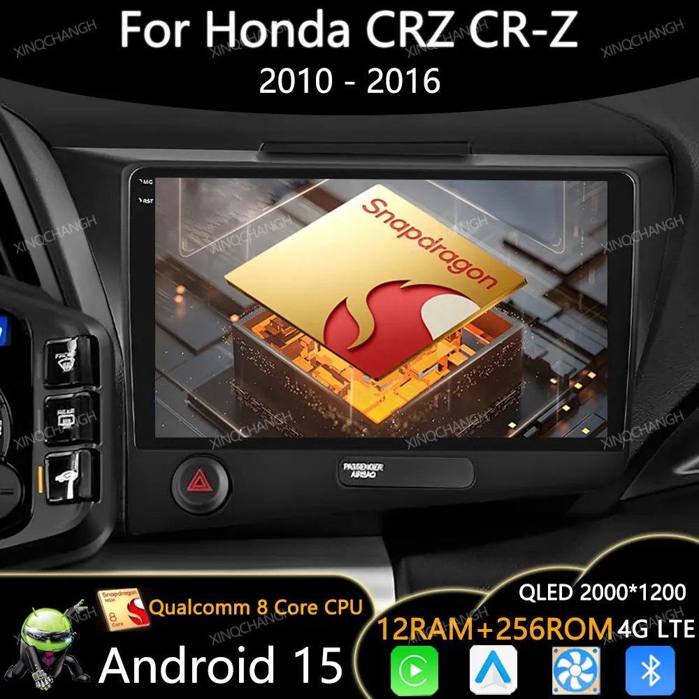 أندرويد 15 راديو السيارة لهوندا CRZ CR-Z 2010 - 2016 الوسائط المتعددة ستيريو مشغل فيديو Carplay Auto BT QLED 4G LTE 5G WIFI Qualcomm