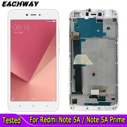 Tested Well For Xiaomi Redmi Note 5A LCD Display Touch Screen Digitizer Assembly Replacement Parts For Xiaomi Note 5A Prime LCD