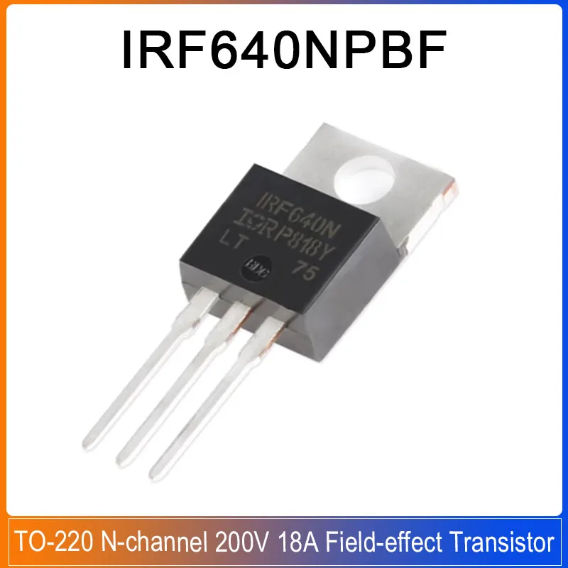 

5PCS IRF640NPBF TO-220 IRF640N N-channel 200V 18A 150mΩ@10V Field-effect Transistor