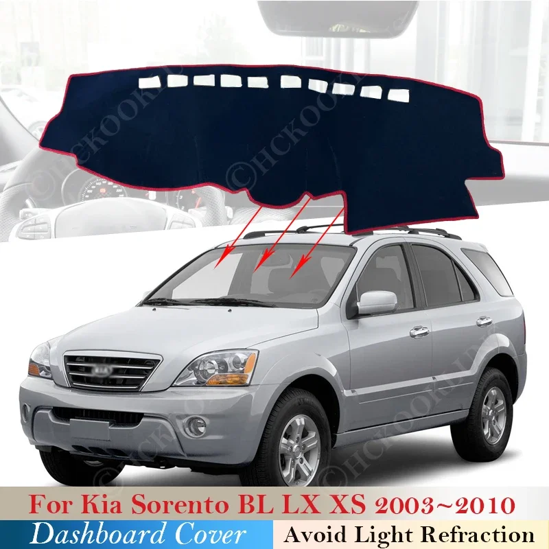 Dashboard Cover for Kia Sorento BL LX XS 2003-2010 2004 2005 Car Accessorie Rug Liner Anti-Slip Mat Pad Sunshade Dashmat Protect