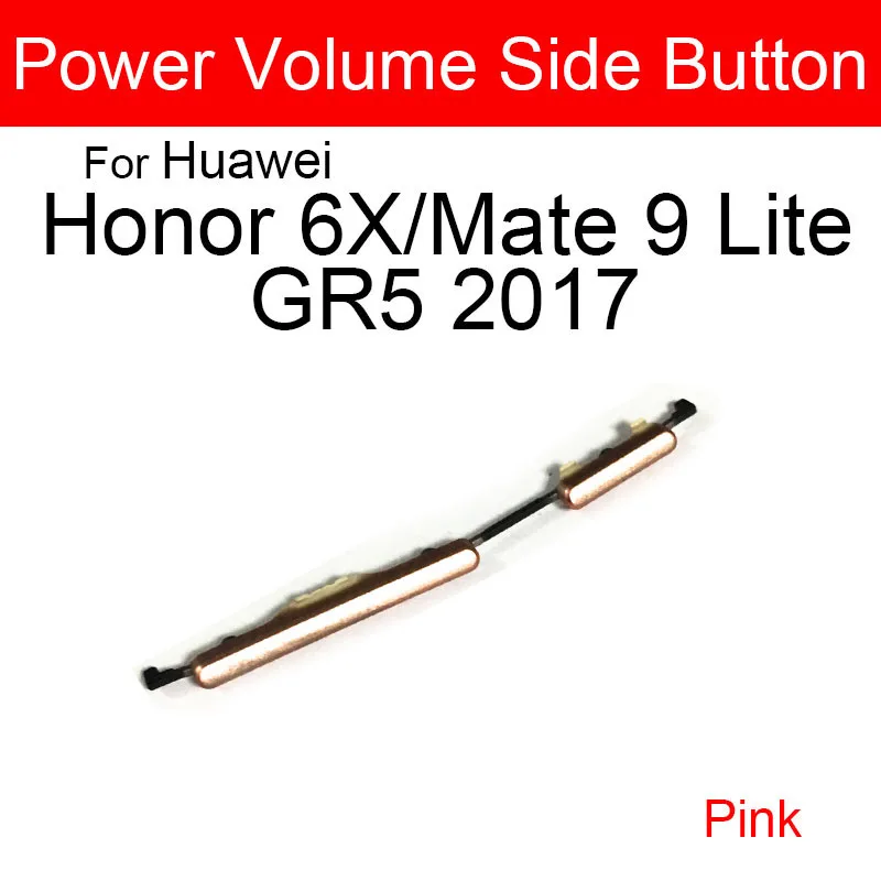 Power Volume Side Buttons Key For Huawei Honor 6X Side Buttons For Huawei Mate 9 Lite GR5 2017 Lite Power Volume Keys Repair