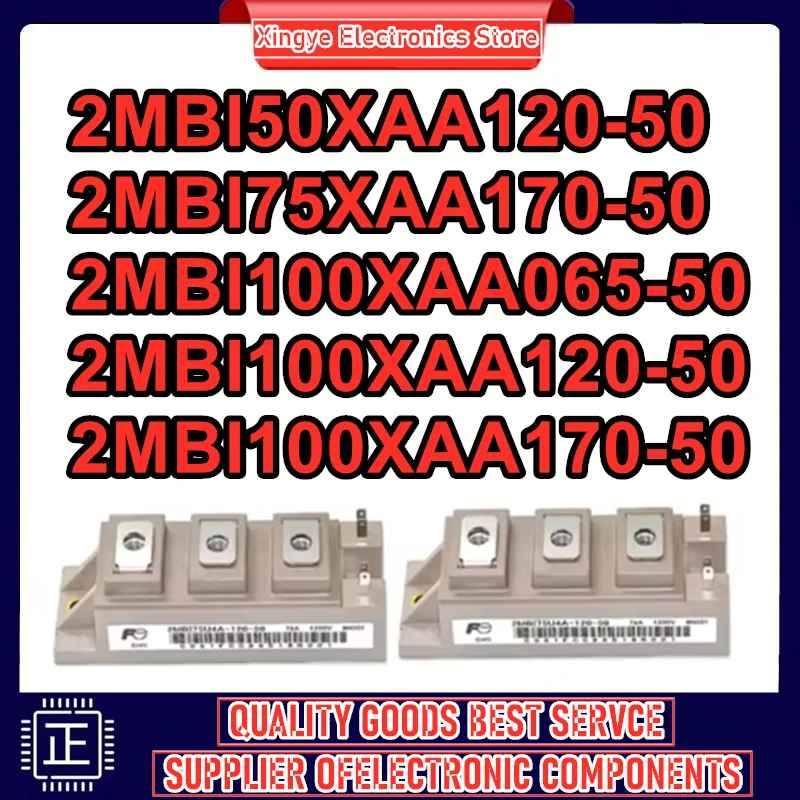

2MBI50XAA120-50 2MBI75XAA170-50 2MBI100XAA065-50 2MBI100XAA120-50 2MBI100XAA170-50