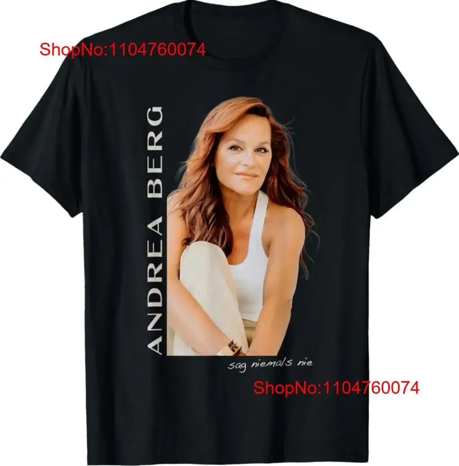 Andrea berg sag niemals nier t camisa tamanho s 5xl vintage lavado streetwear confortável unisex topo para uso diário macio ligeiramente
