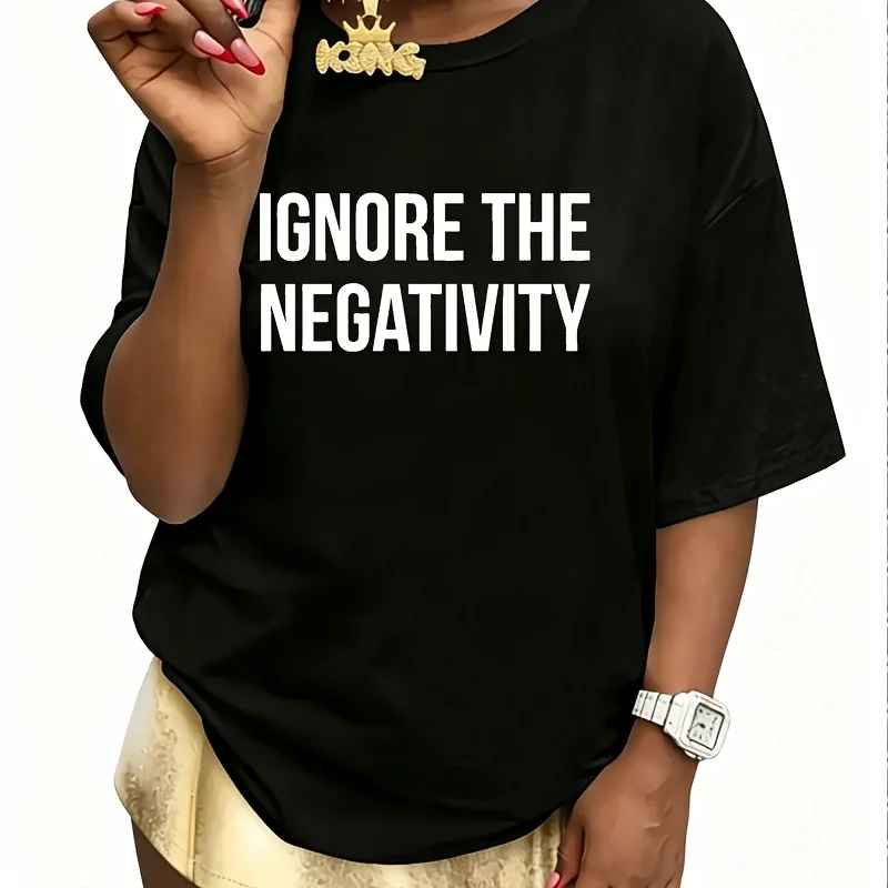 Ignore the Negativity Women's 100% Cotton T-Shirt Fun Print Short Sleeve Top Casual Round Neck Tee S-5Xl