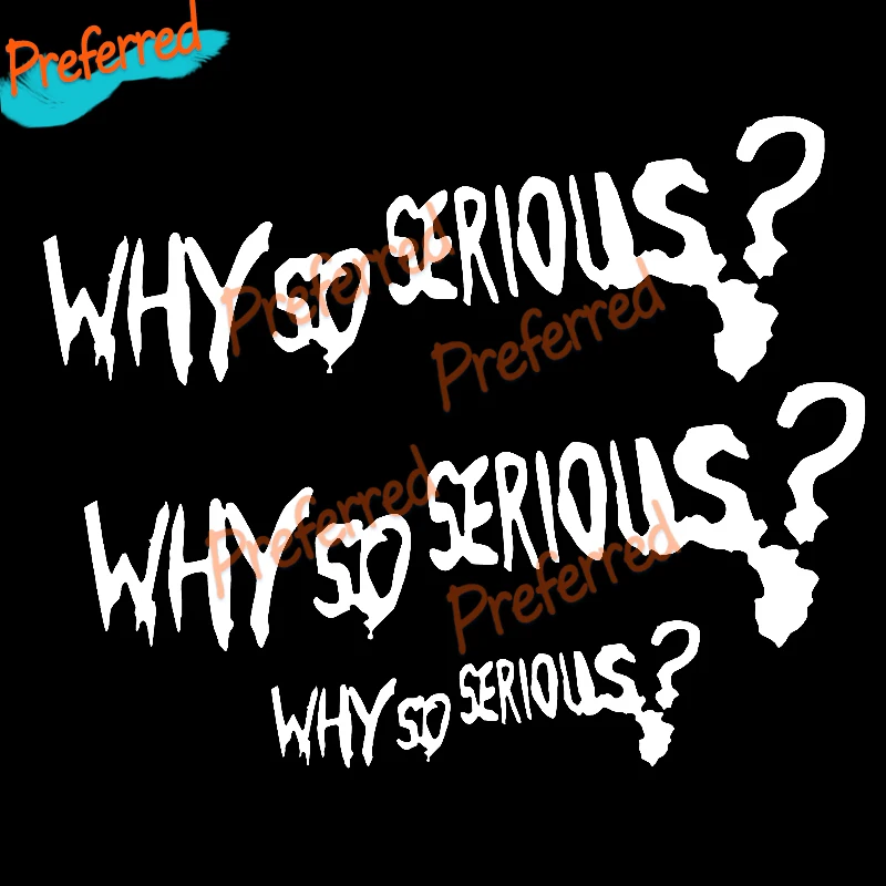 Aufkleber Why So Serious Schriftzug Auto Wand Sticker Joker 24cm Set view 4