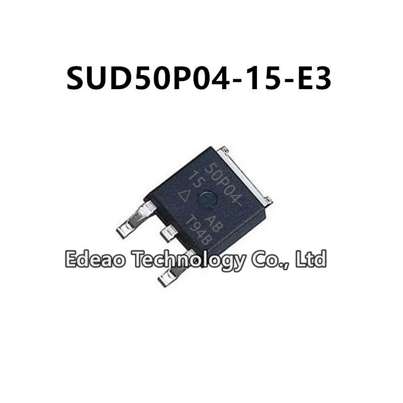 10~100Pcs/lot NEW 50P04-15 SUD50P04-15 TO-252 SUD50P04-15-E3 50A/40V P-channel MOSFET field-effect transistor