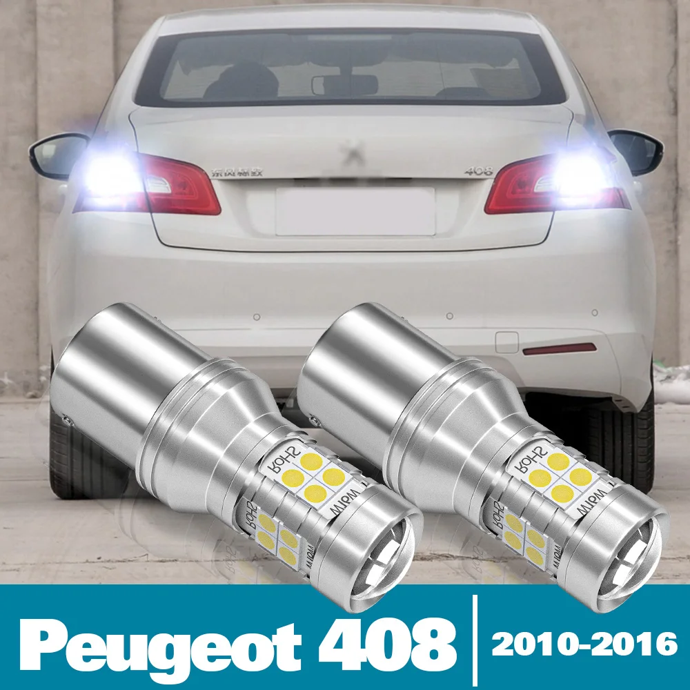 

2pcs LED Reverse Light For Peugeot 408 Accessories 2010 2011 2012 2013 2014 2015 2016 Backup Back up Lamp