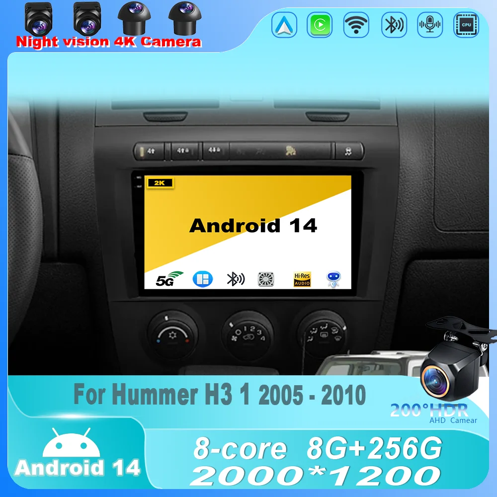 

Car Radio For Hummer H3 1 2005 - 2010 Android 14 Multimedia Player Stereo Navigation GPS HDR Screen Wireless Carplay 4G WIFI DSP
