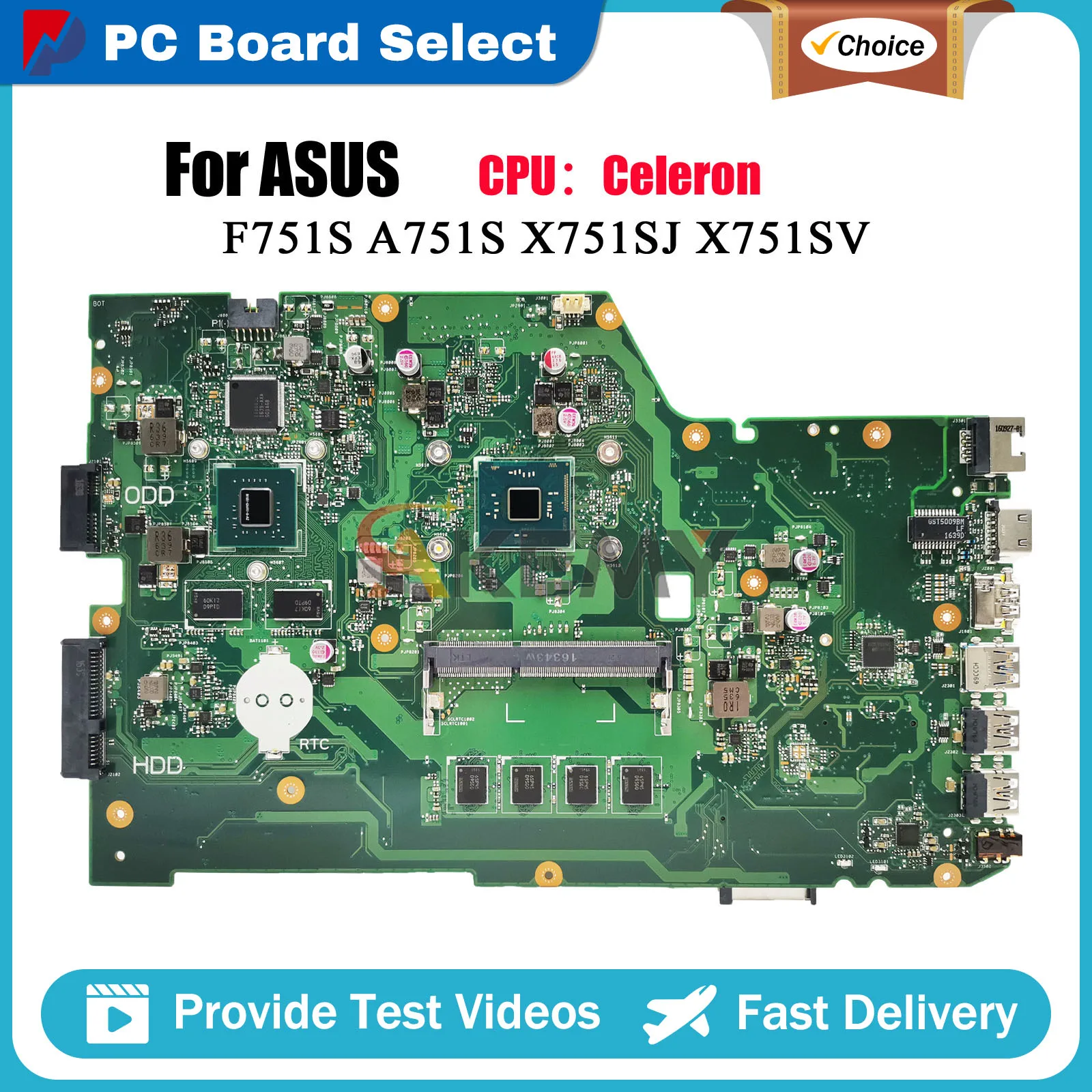

X751SJ Laptop Motherboard For ASUS VivoBook X751SV A751S X751S F751S X751SJ Mainboard With Celeron CPU 100% tests OK fast ship