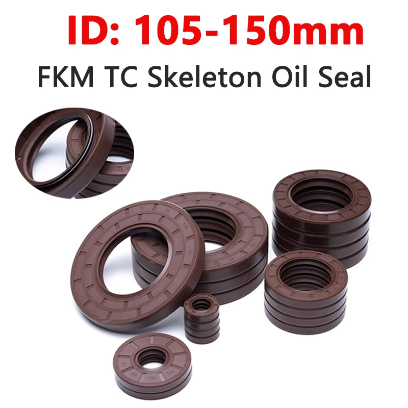 

1pc ID 105-150mm Brown Fluorine Rubber TC Skeleton Oil Seal FKM High Temperature Gasket Acid Resistance OD 125-180mm