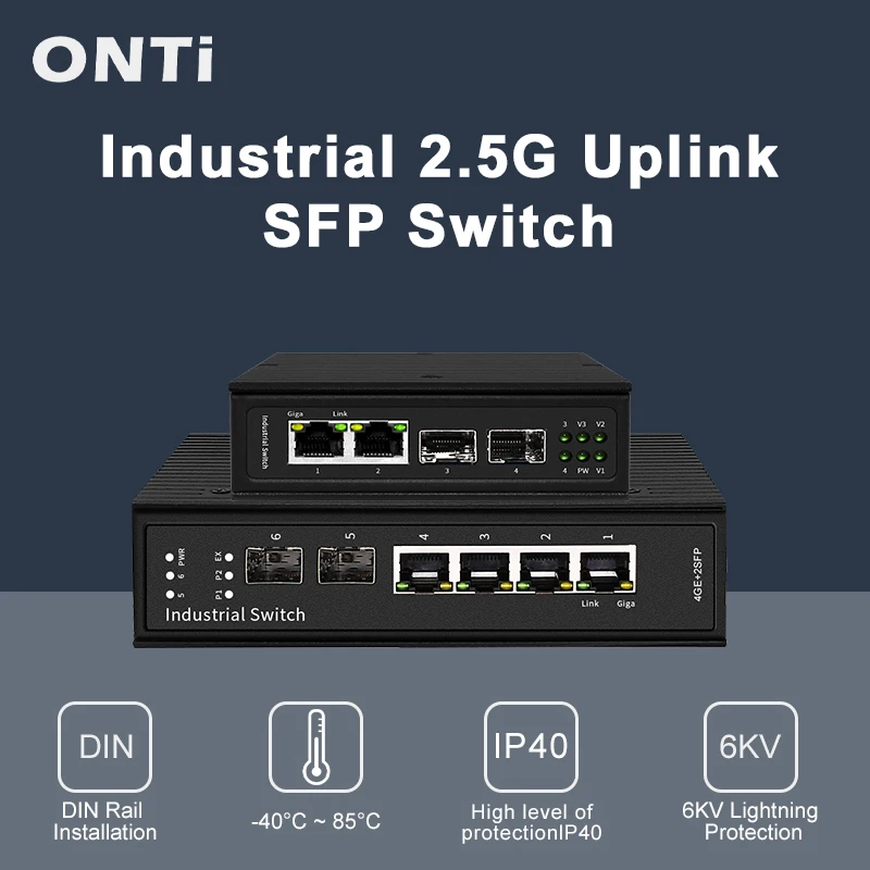 ONTi-Industrial Uplink Switch, RJ45 Ports, 2*1000M, 2*2.5G SFP Slots, 4*1000M, RJ45 Ports, 2*2.5G SFP Slots