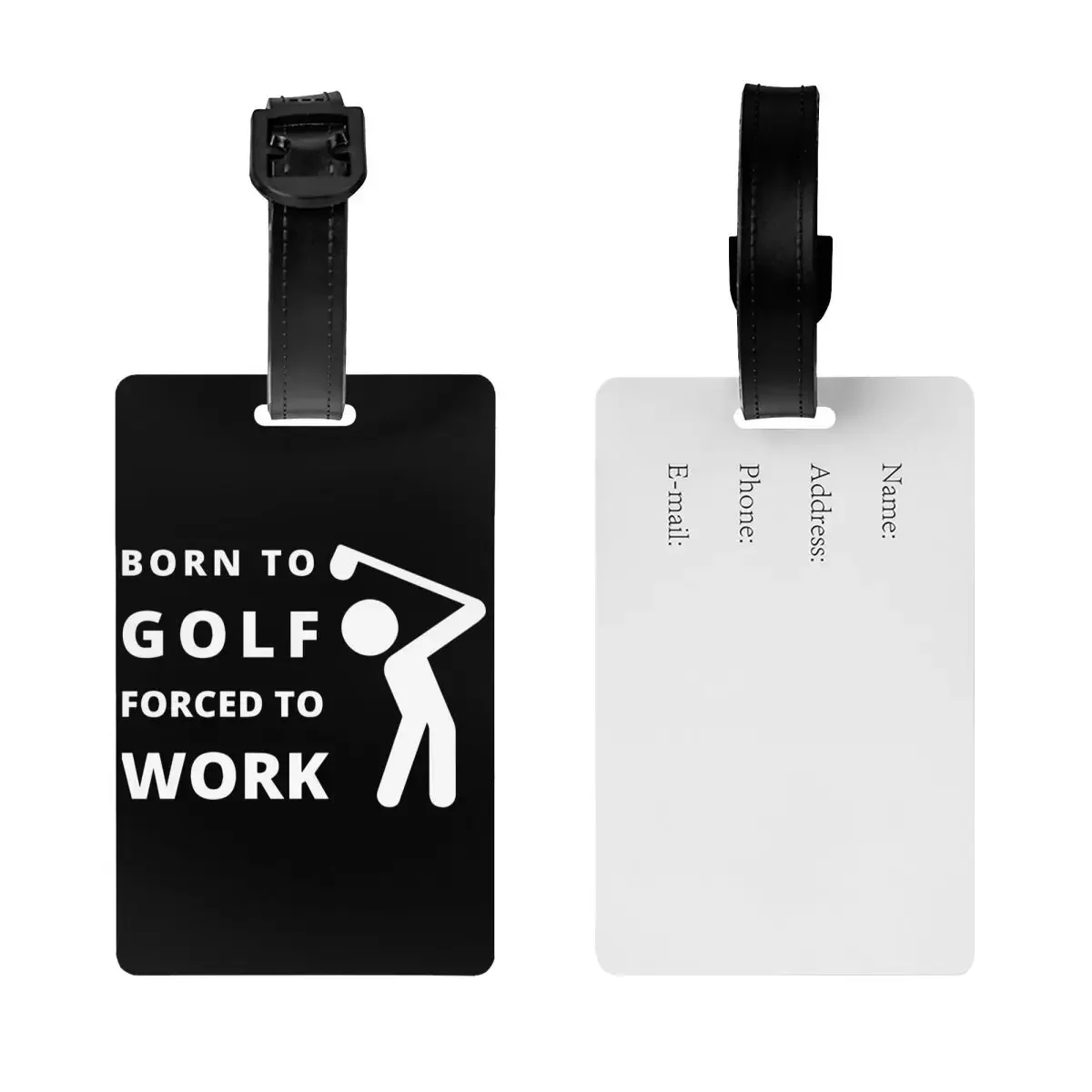 Custom Born To Forced To Work Luggage Tag With Name Card Privacy Cover ID Label for Travel Bag Suitcase