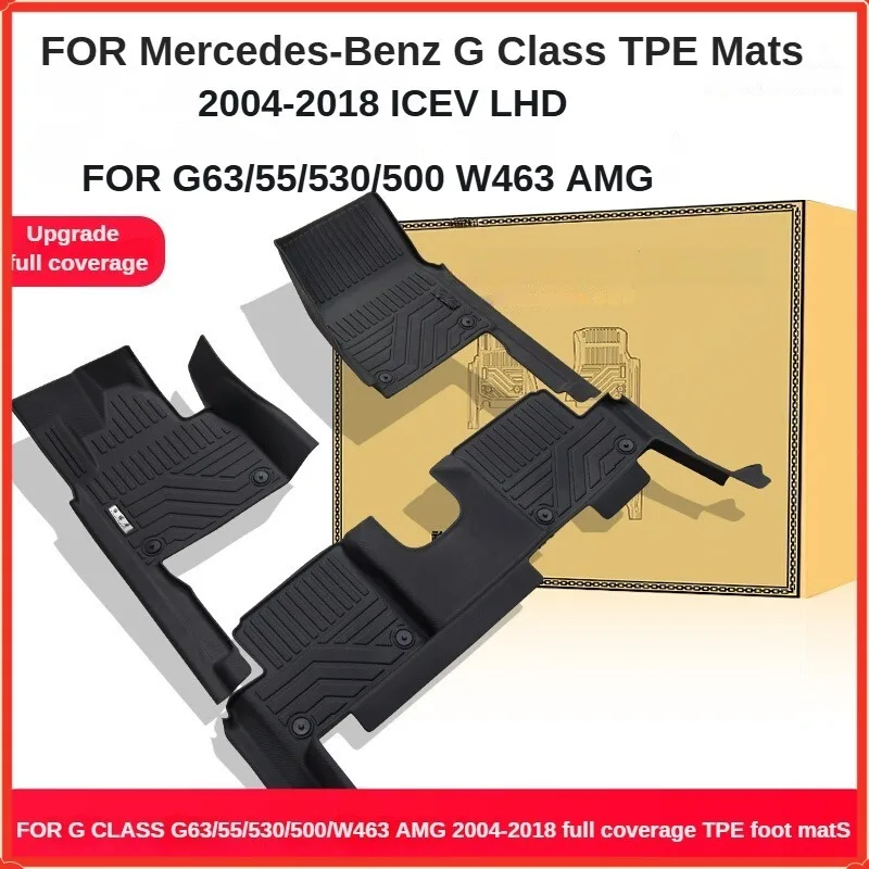 TPE Floor Mats For Mercedes Benz G-Class 2004-2018 G63/55/530/500/w463/350D AMG WAGON Full Coverage LHD ICEV/EV Accessories