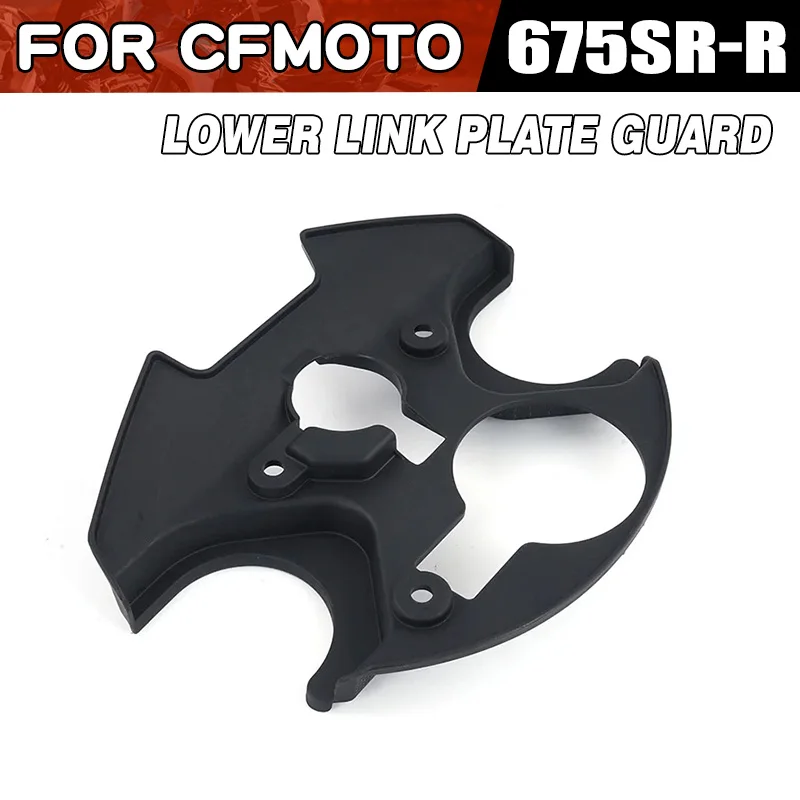 For CFMOTO 675SR-R Lower Link Plate Guard Moto Parts CF Moto 675SR CF650-10 Lower Plate Cover Motorcycle Accessories