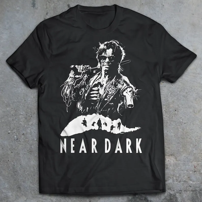 Near Dark Movie Shirt, 80's Horror, Slasher, Vampire, Bill Paxton, Lance Henriksen, Cult Film