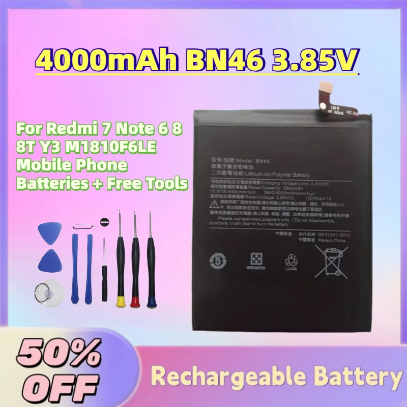 

Large Capacity 4000mAh BN46 3.85V Replacement Battery for Redmi 7 Note 6 8 8T Y3 M1810F6LE Mobile Phone Batteries + Free Tools
