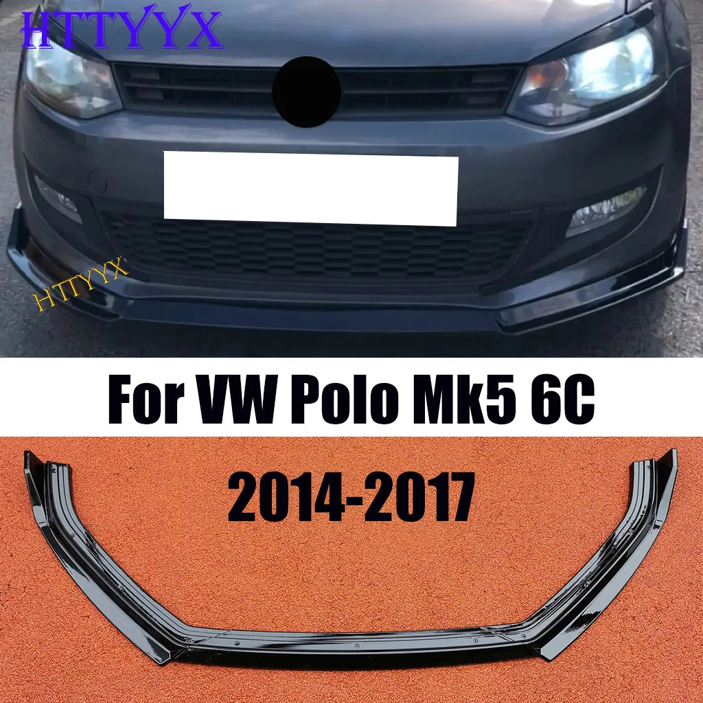 

Front Bumper Splitter Lip Diffuser Body Kit Spoiler Guard Fit for VW Polo Mk5 6C Standard Facelift 2014 2015 2016 2017