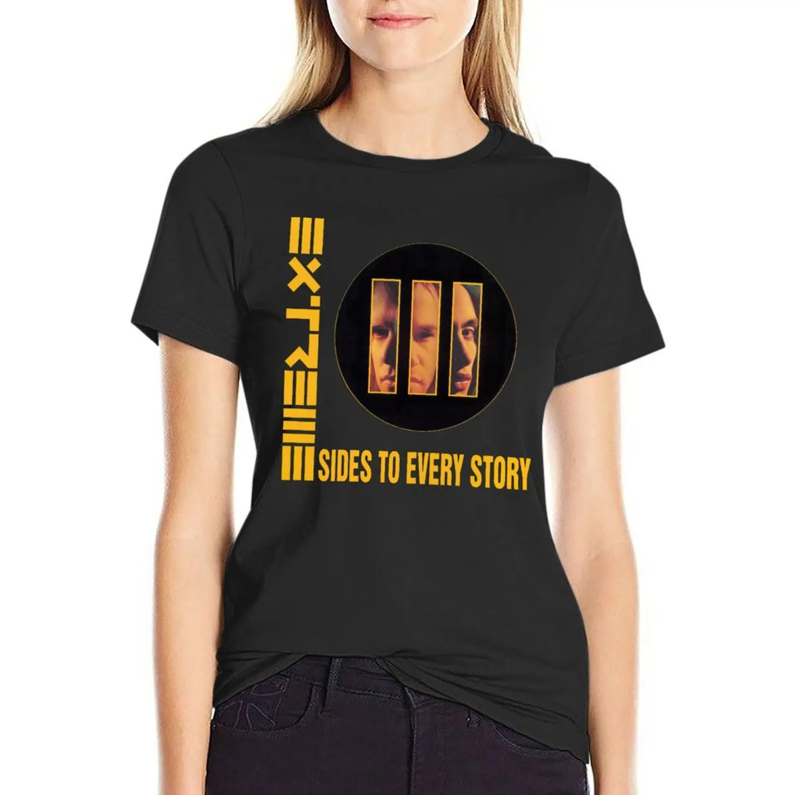 

Extreme - III - Sides to Every Story T-Shirt blacks female customs design your own anime Women's clothing